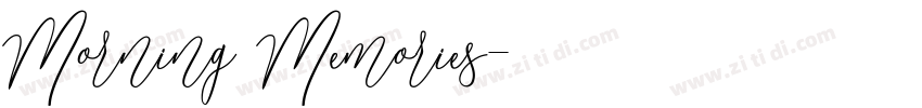 Morning Memories字体转换